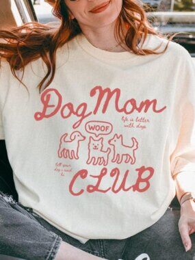 Dog Mom Club Tee Shirt – Dog Lover Graphic T-Shirt